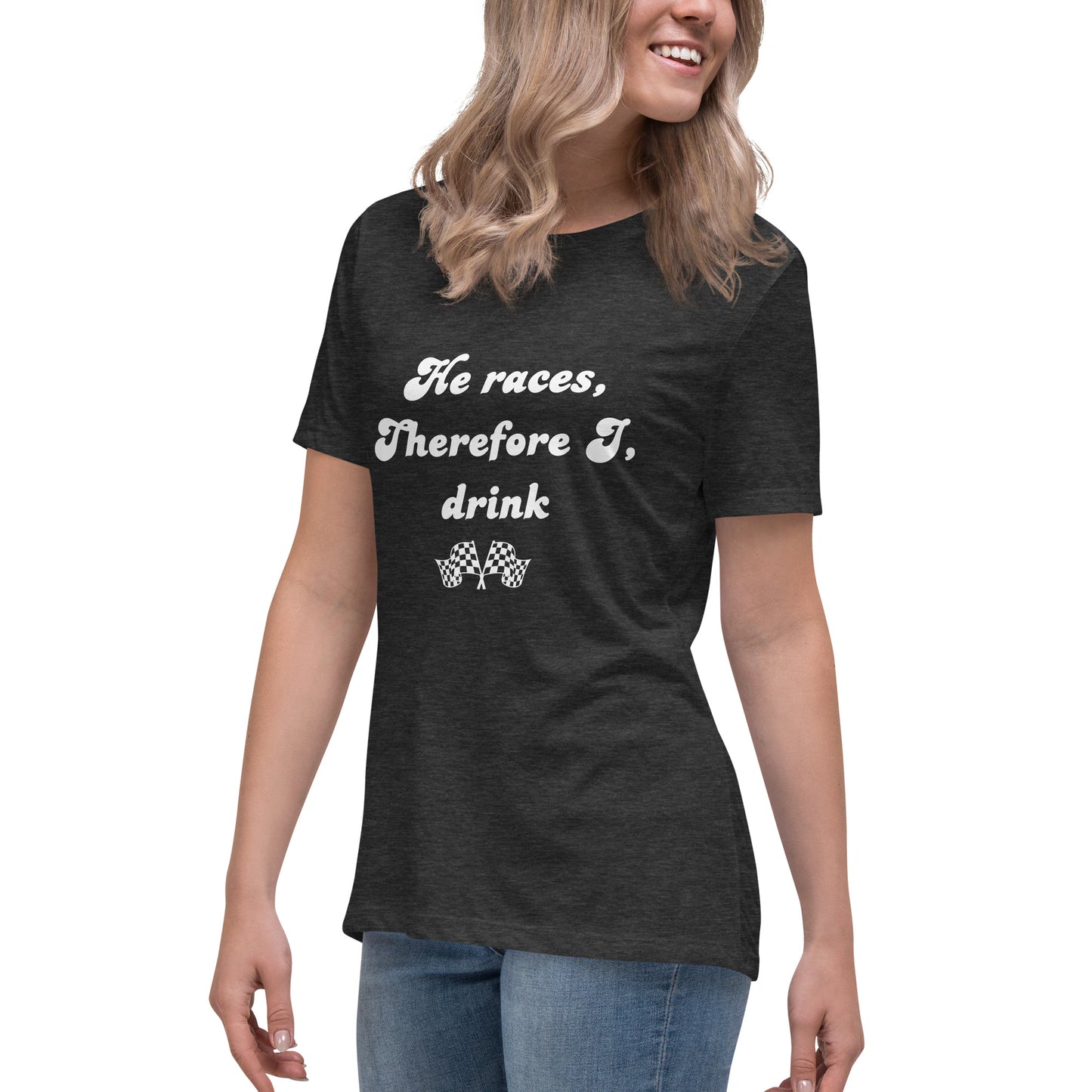 He races, I drink T-shirt